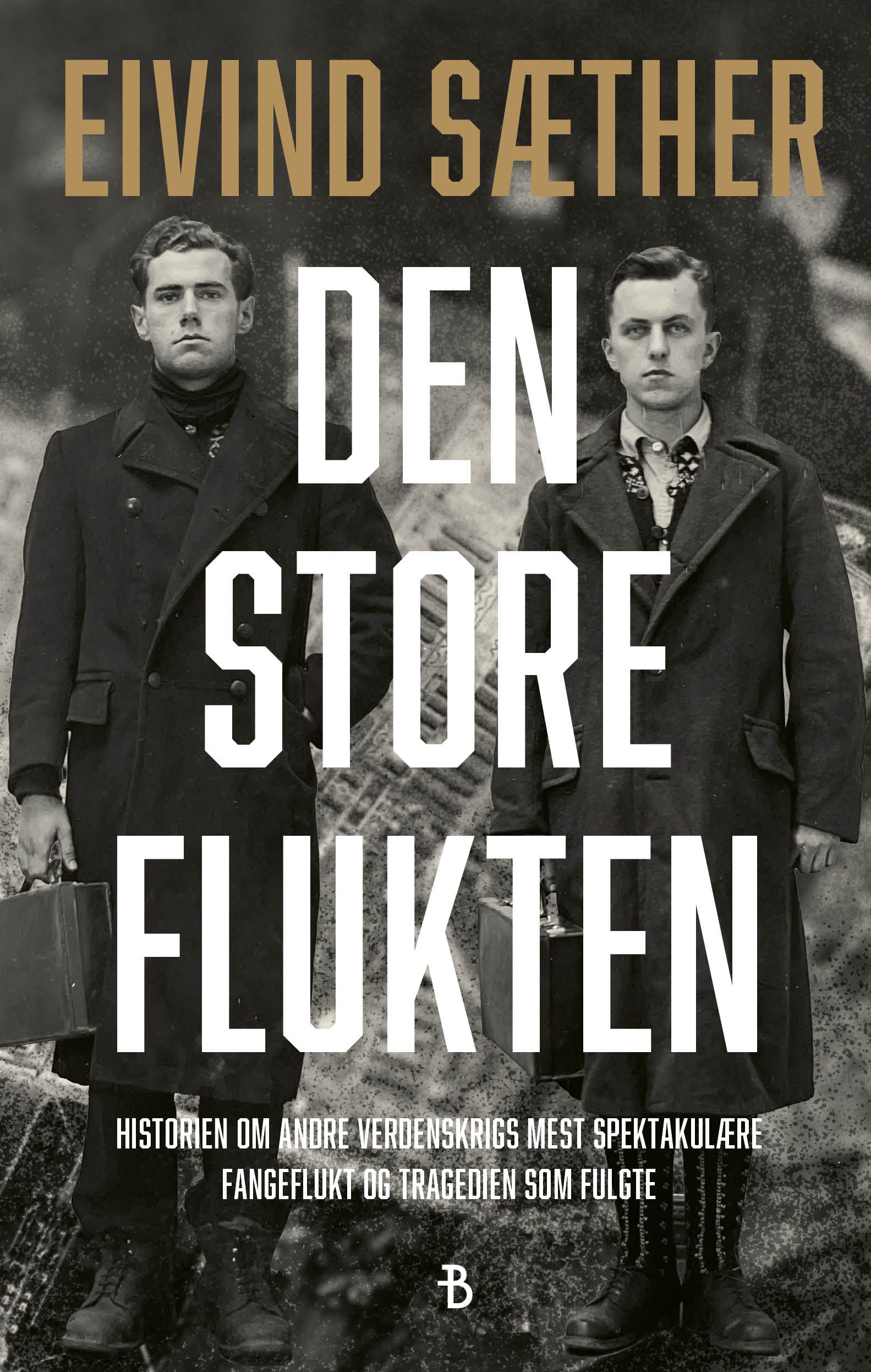 Den store flukten - historien om andre verdenskrigs mest spektakulære fangeflukt og tragedien som fulgte