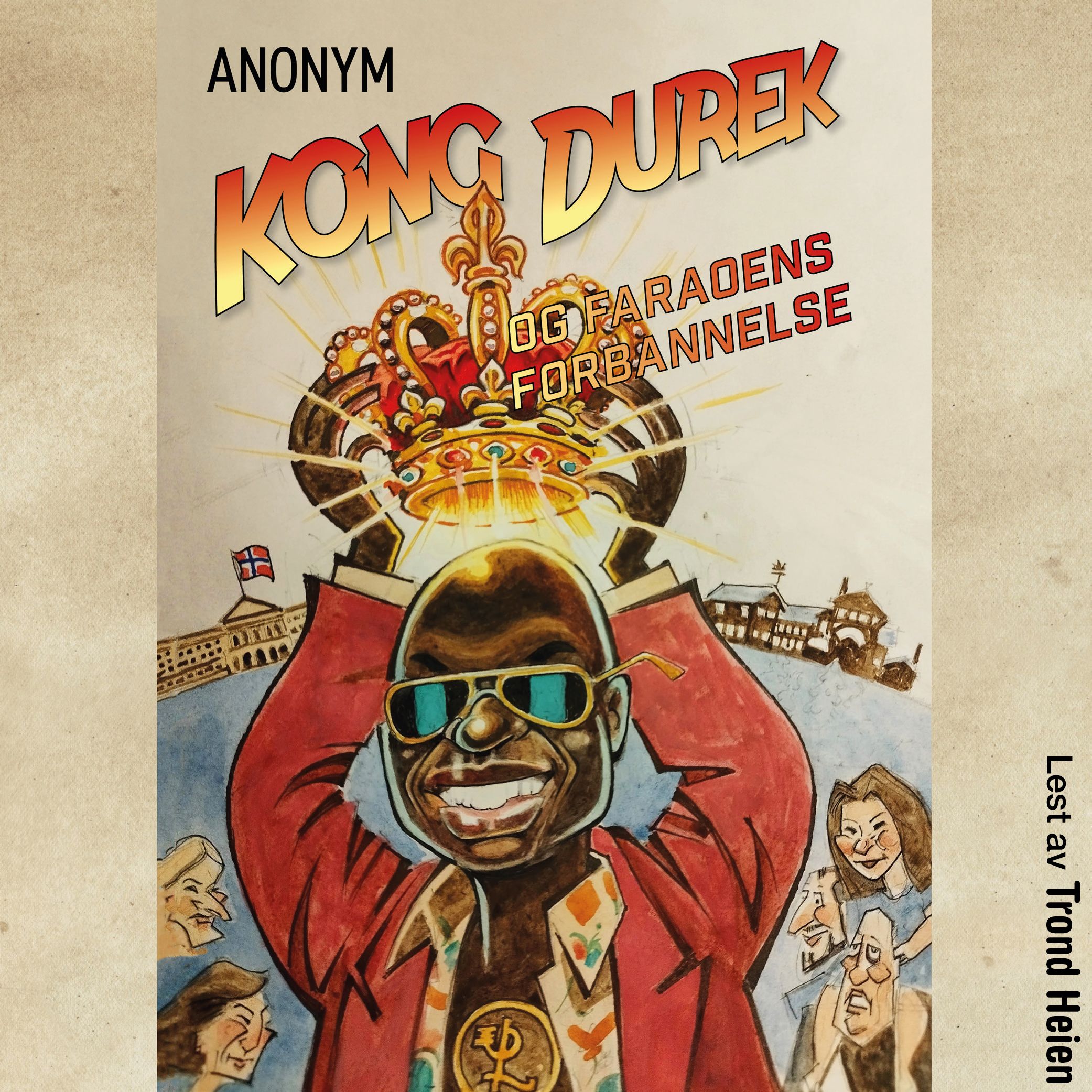 Kong Durek og faraoens forbannelse