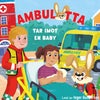 Ambulotta tar imot en baby