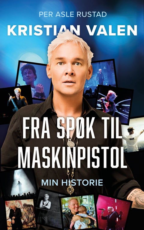 Kristian Valen - fra spøk til maskinpistol - min historie
