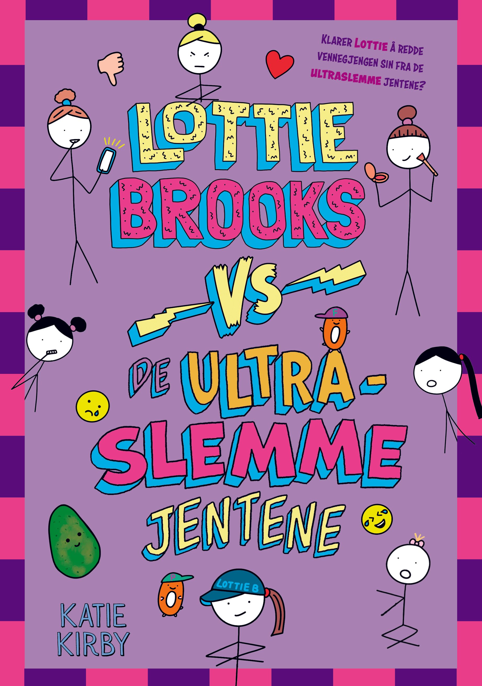 Lottie Brooks vs. de ultraslemme jentene