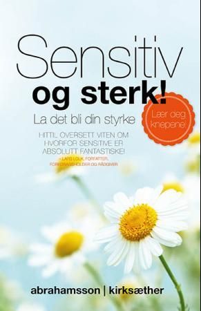 Sensitiv og sterk! - la det bli din styrke