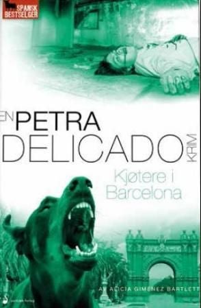 Kjøtere i Barcelona - krim : en Petra Delicadokrim