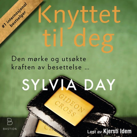 Knyttet til deg - en Crossfire-roman