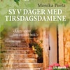 Syv dager med Tirsdagsdamene