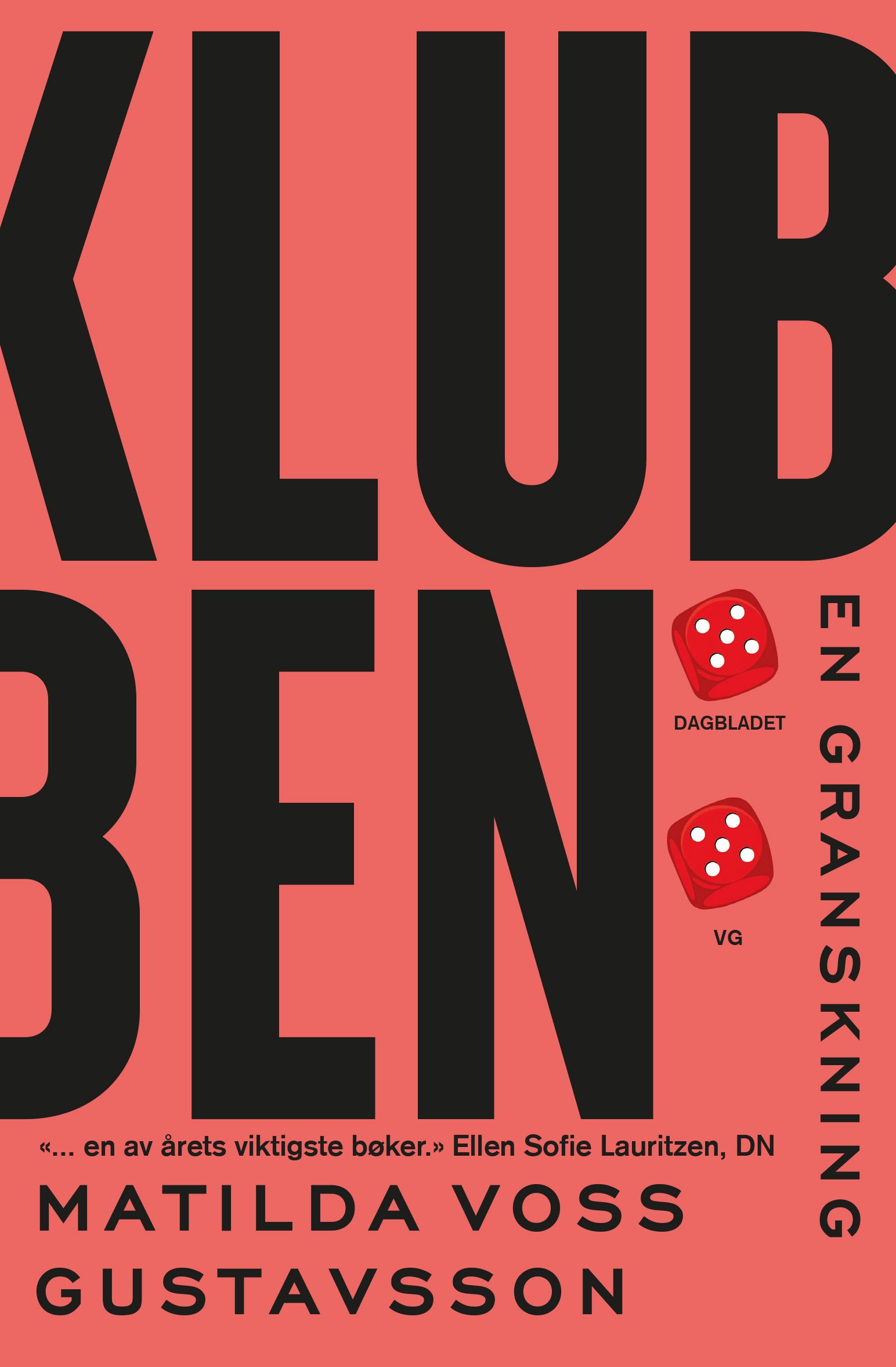 Klubben - en granskning