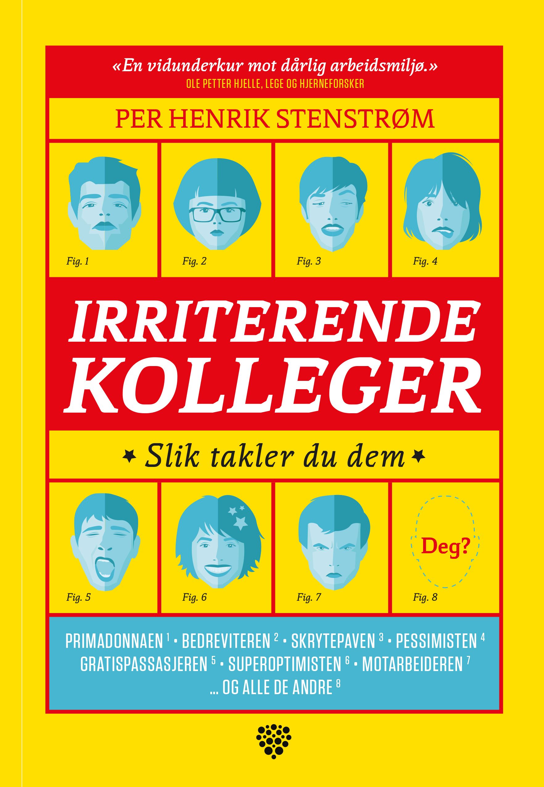 Irriterende kolleger - slik takler du dem