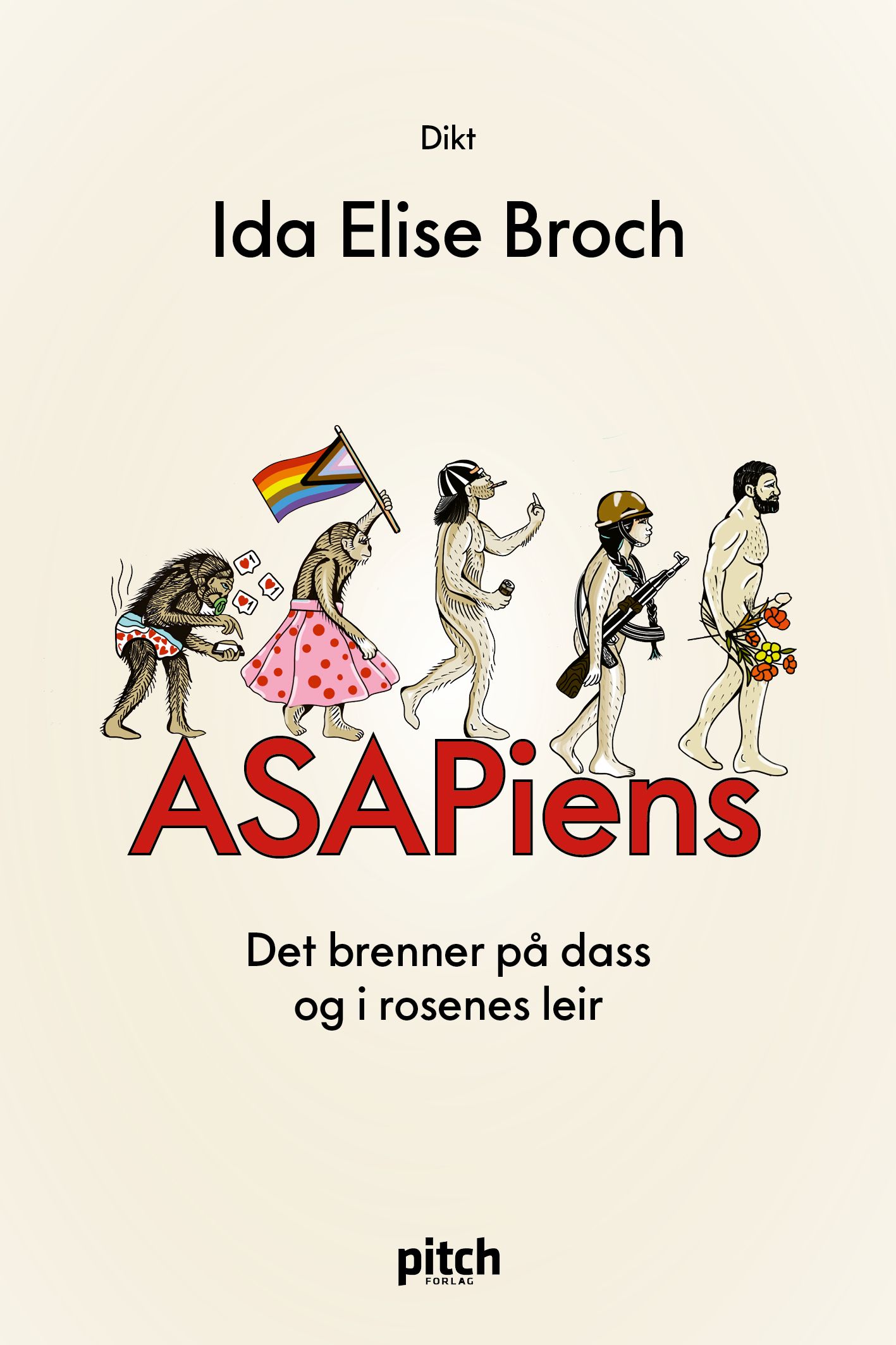 Asapiens - det brenner på dass og i rosenes leir