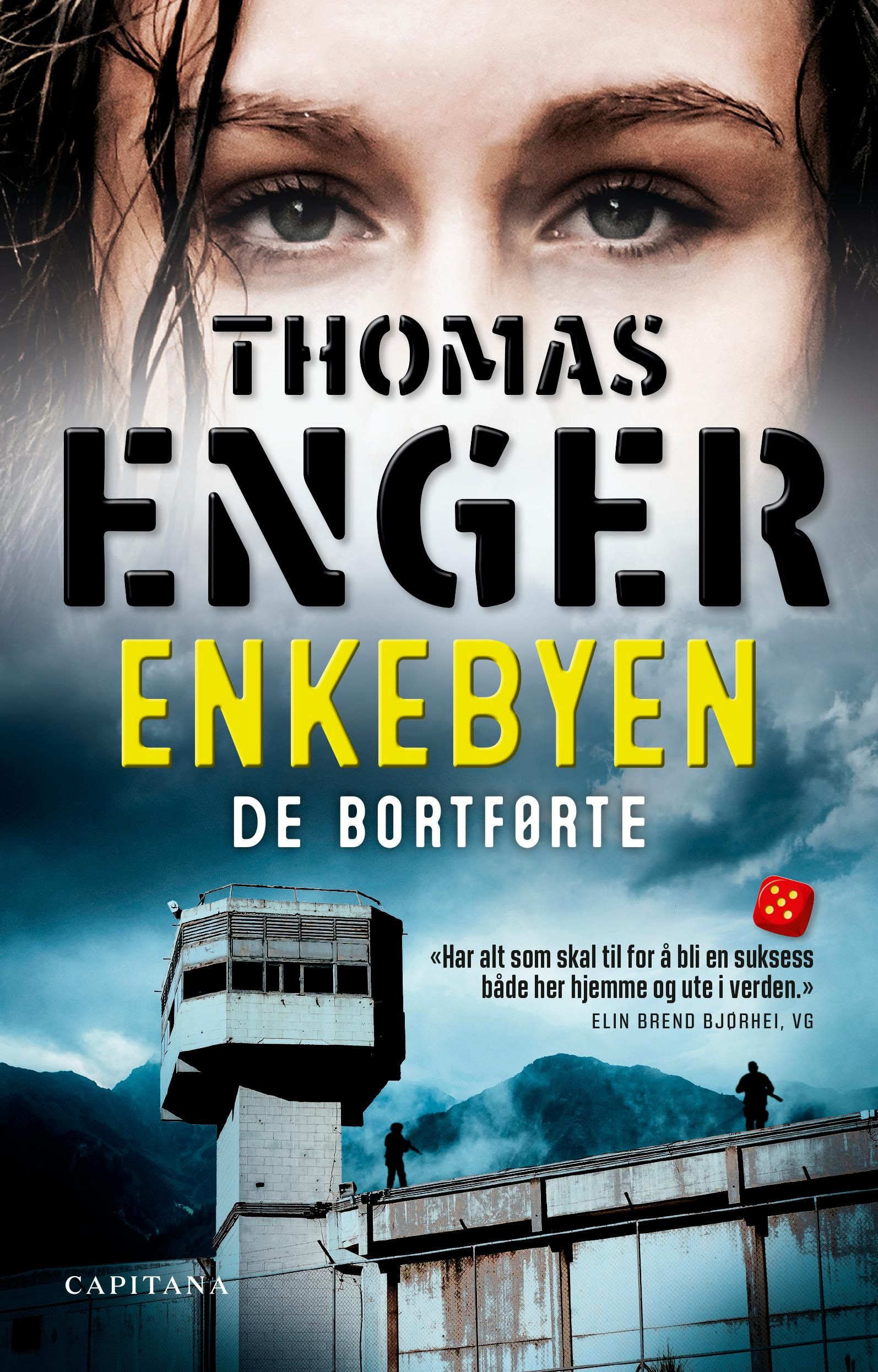 Enkebyen - de bortførte