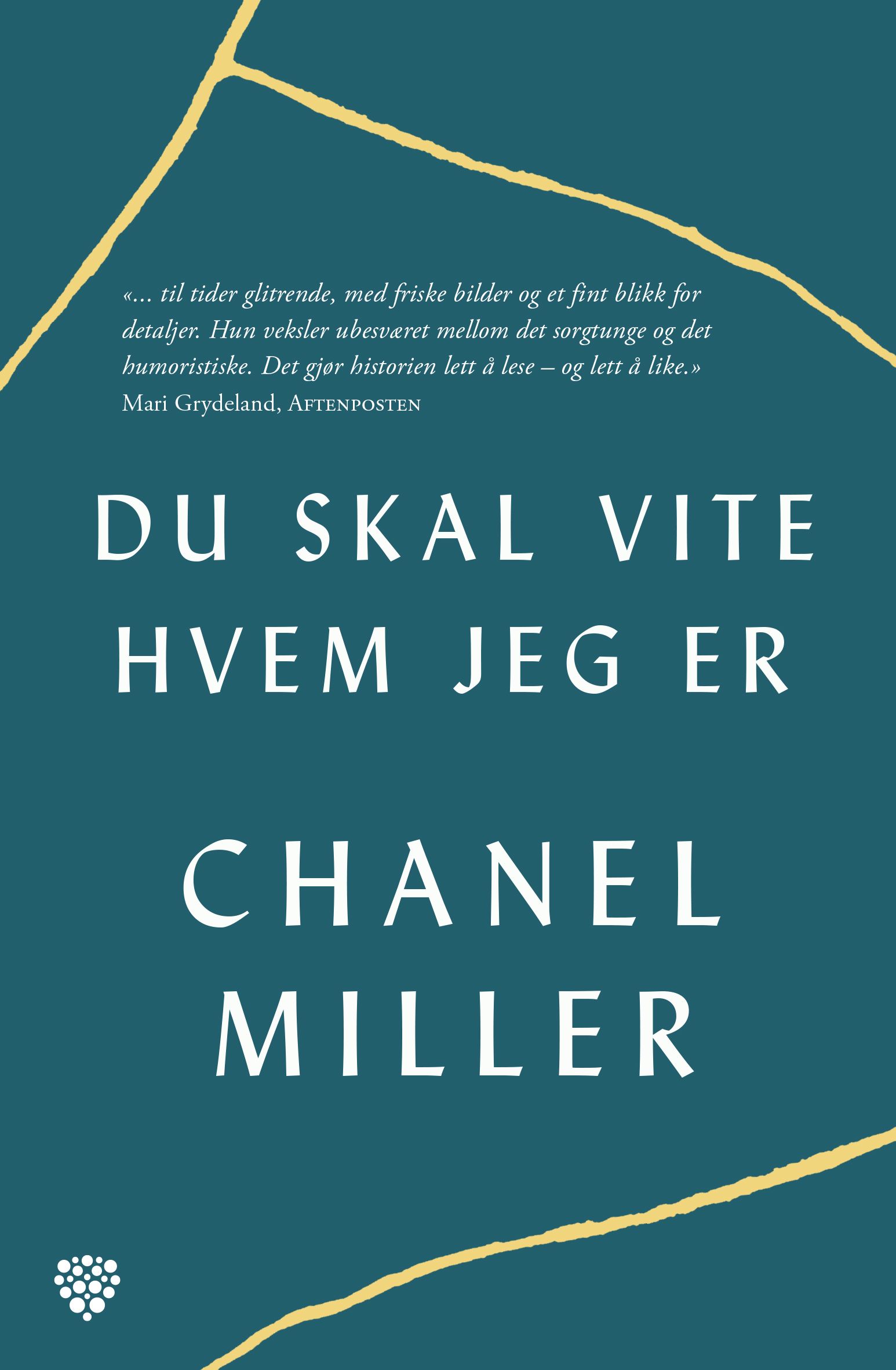 Du skal vite hvem jeg er - en biografi