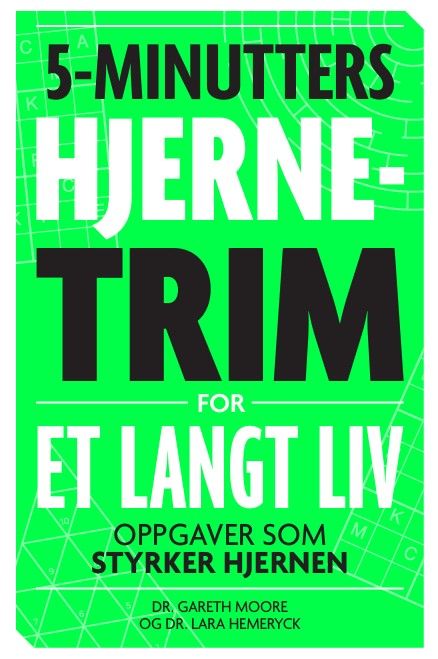 5-minutters hjernetrim for et langt liv