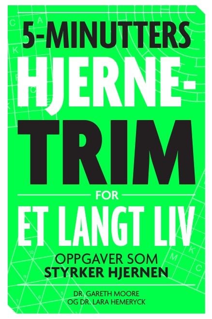 5-minutters hjernetrim for et langt liv