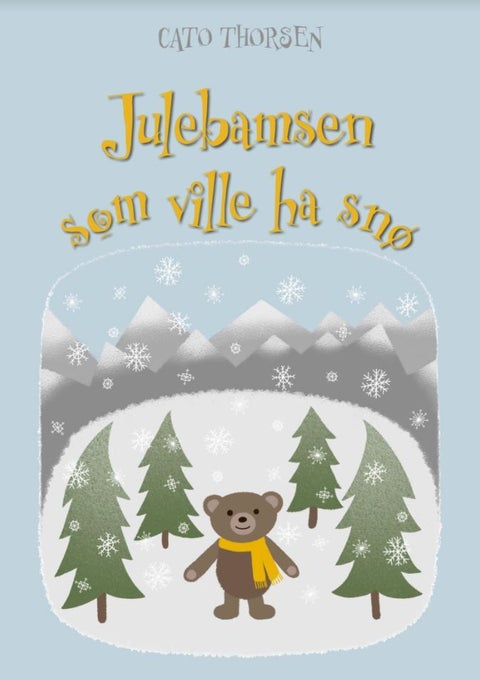Julebamsen som ville ha snø
