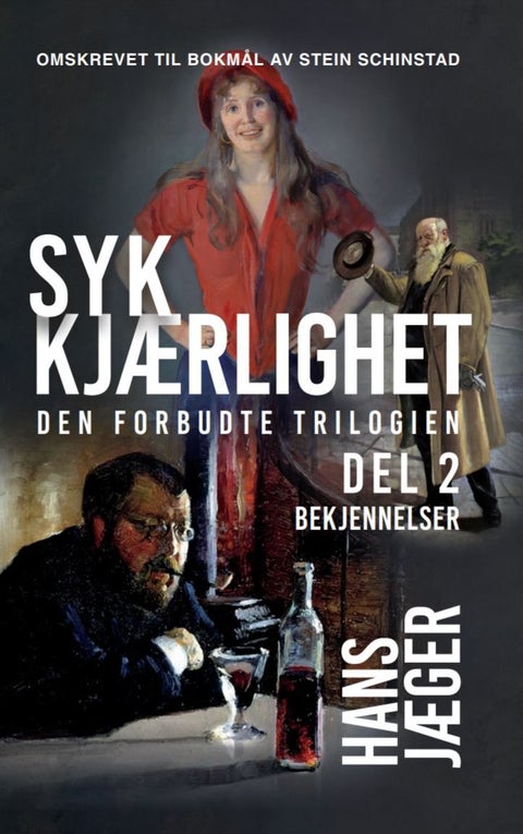 Syk kjærlighet - Del 2 : Bekjennelser