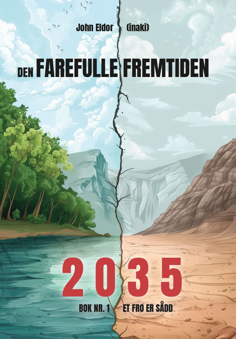 2035 - et frø er sådd