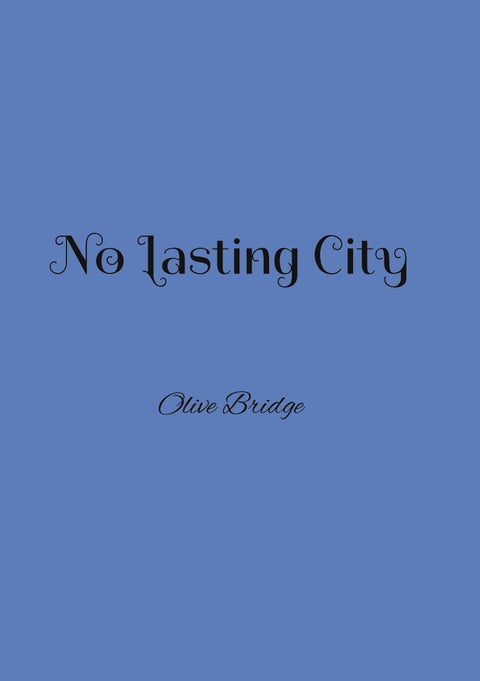 No lasting city