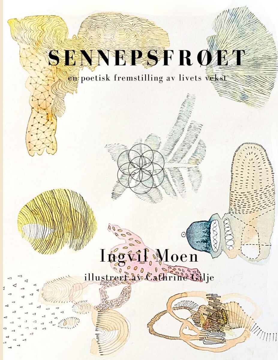 Sennepsfrøet - en poetisk fremstilling av livets vekst