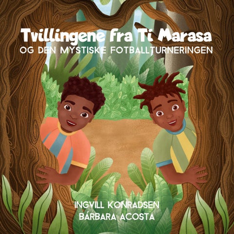 Tvillingene fra Ti Marasa - og den mystiske fotballturneringen