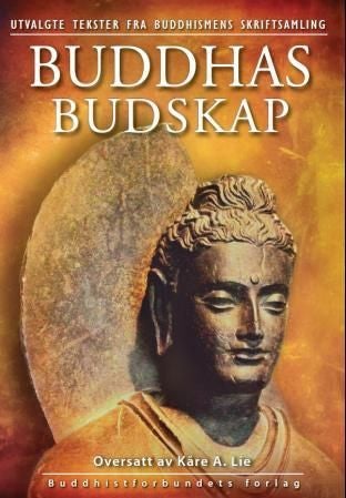 Buddhas budskap - buddhistiske grunntekster