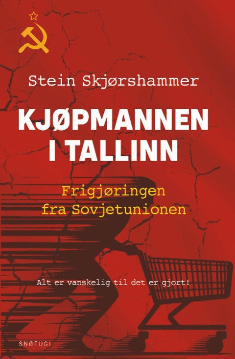 Kjøpmannen i Tallinn - frigjøringen fra Sovjetunionen