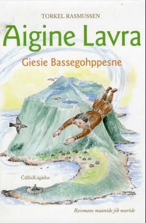Aigine Lavra - giesie Bassegohppesne : rovmane maanide jih noeride