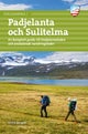 Fjällvandra i Padjelanta & Sulitelma