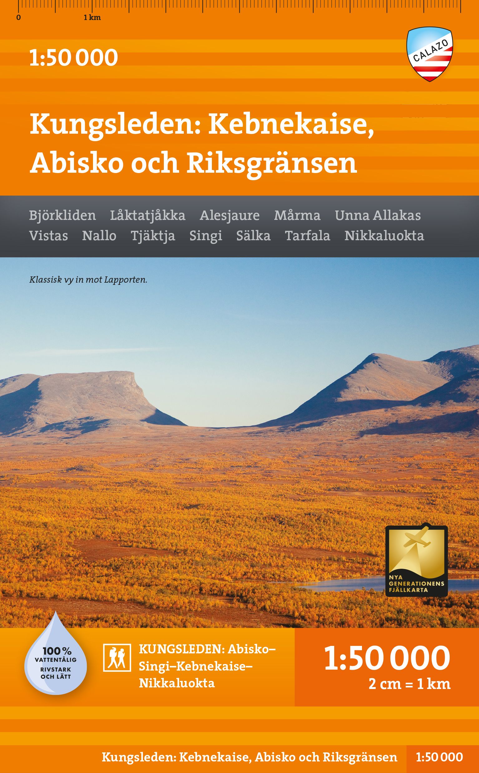 Kungsleden: Kebnekaise, Abisko & Riksgränsen
