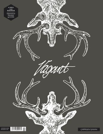 Vagant 4/2011 november-februar - tidsskrift for litteratur og kritikk