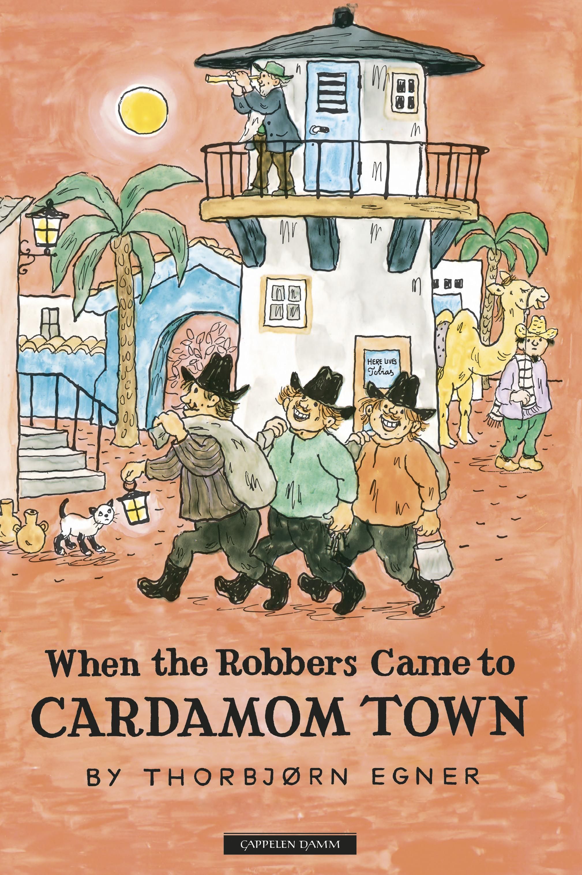 When the robbers came to Cardamom town