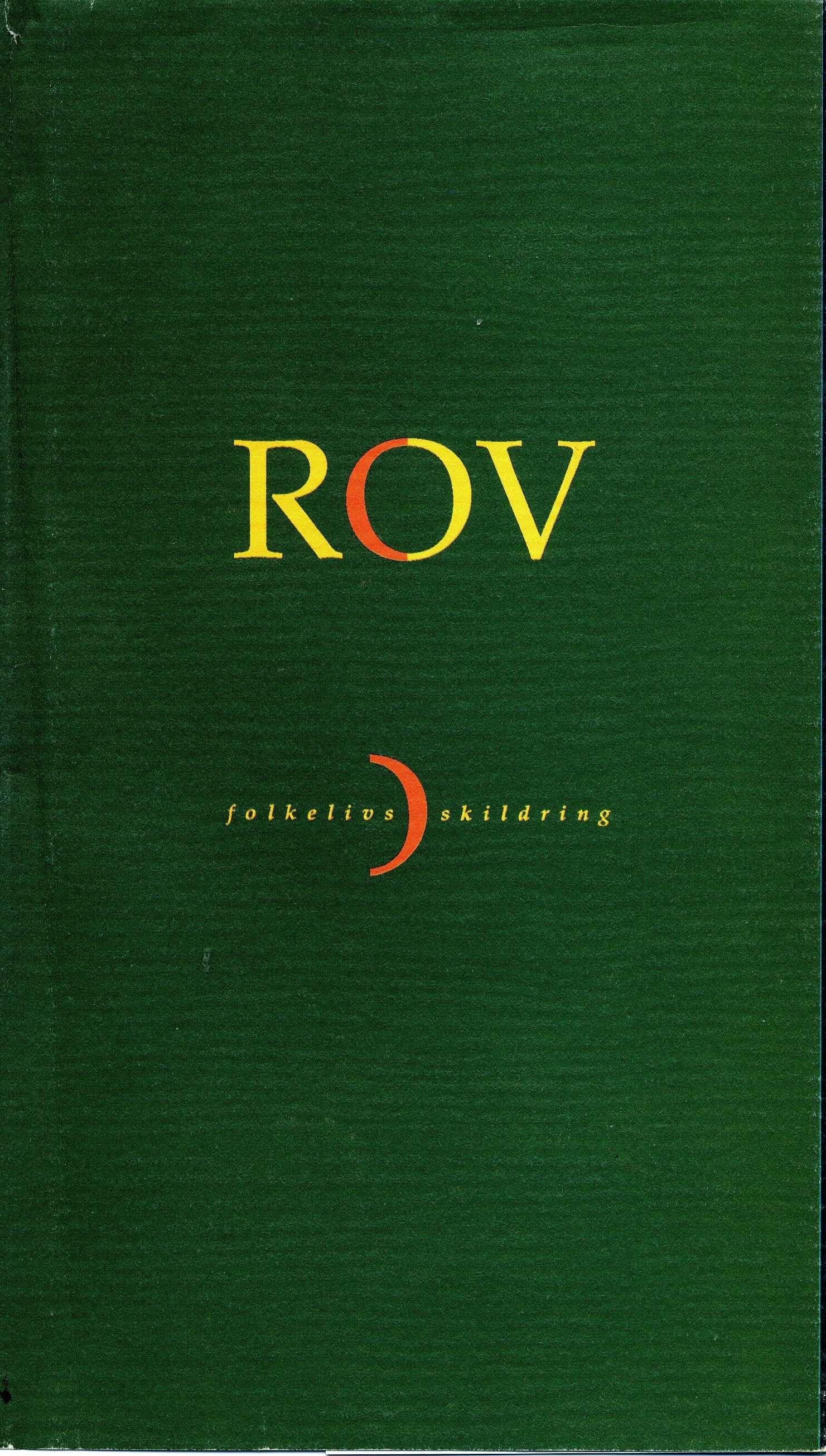 Rov - folkelivsskildring