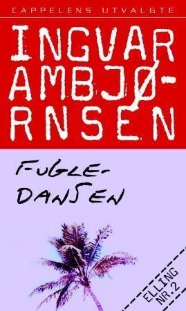 Fugledansen - roman
