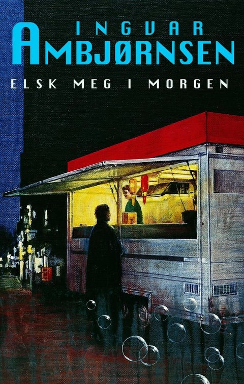 Elsk meg i morgen - roman