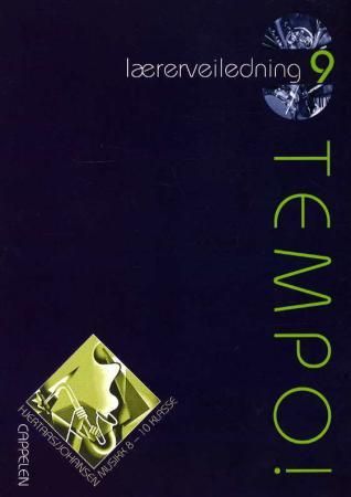 Tempo! 9 - lærerveiledning : musikk 8-10 klasse