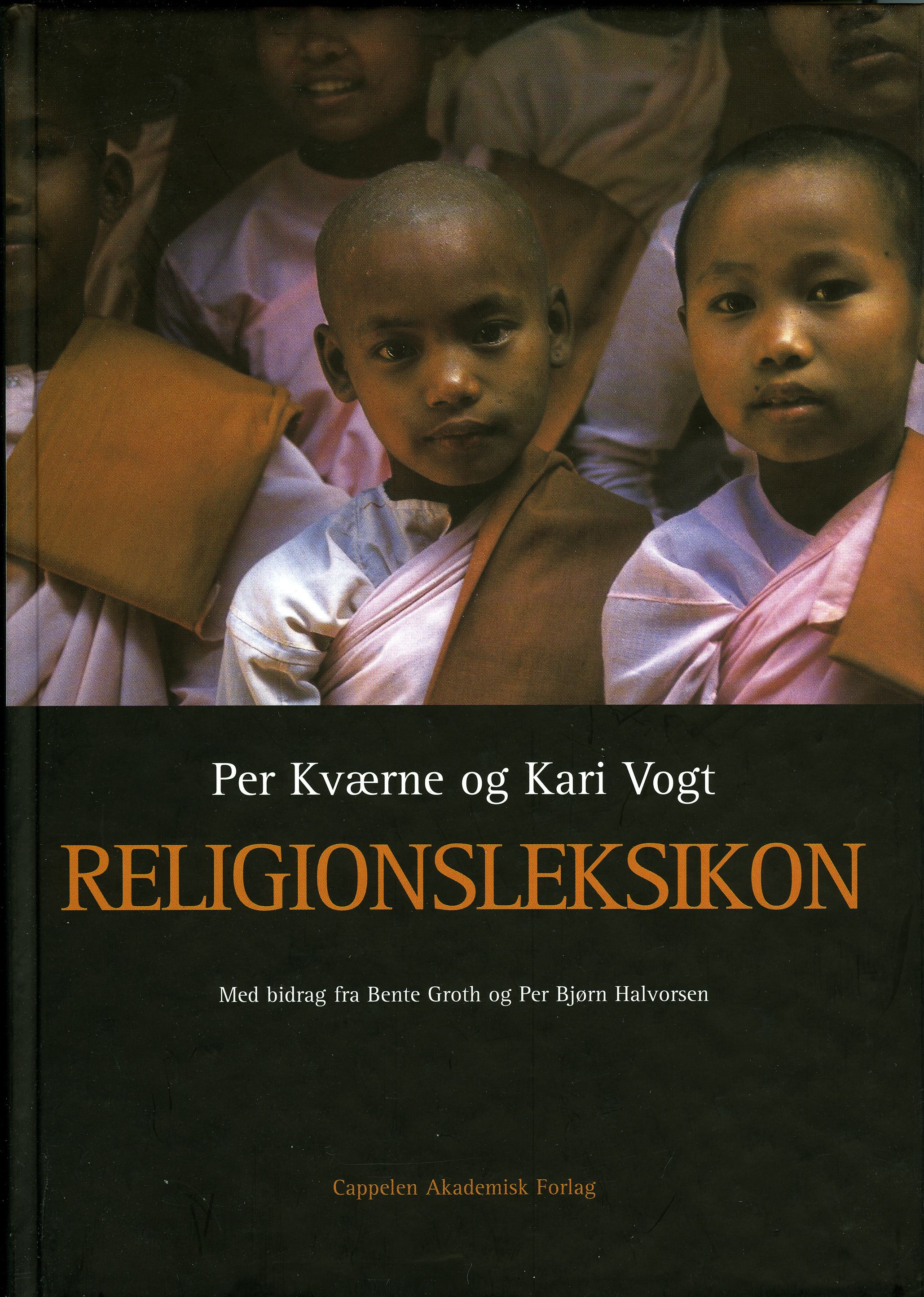 Religionsleksikon - religion og religiøse bevegelser i vår tid