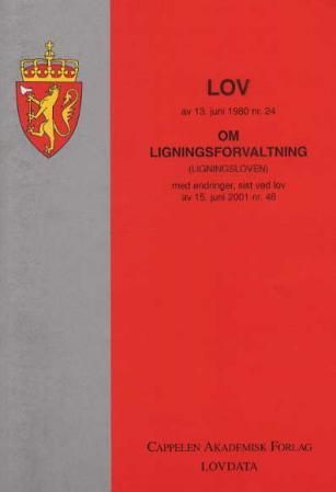 Lov om ligningsforvaltning (ligningsloven) av 13. juni 1980 nr. 24 - med endringer, sist ved lov av 21. desember 2005 nr. 124 (i kraft 1. januar 2006)