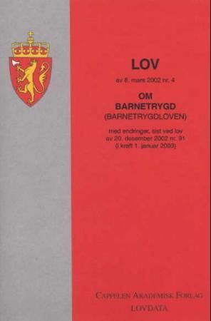 Loven om barnetrygd (barnetrygdloven) av 8. mars 2002 nr. 4 - med endringer, sist ved lov av 20. juni 2003 nr. 40 (i kraft 1. april 2004)
