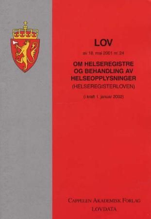 Lov om helseregistre (helseregisterloven) av 18. mai 2001 nr. 24 - i kraft 1. januar 2002