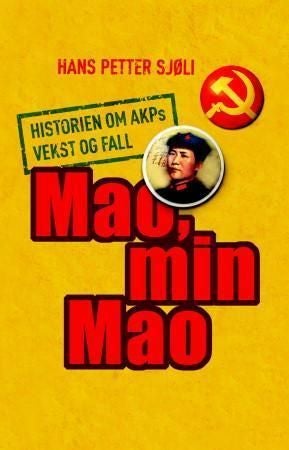 Mao, min Mao - historien om AKPs vekst og fall