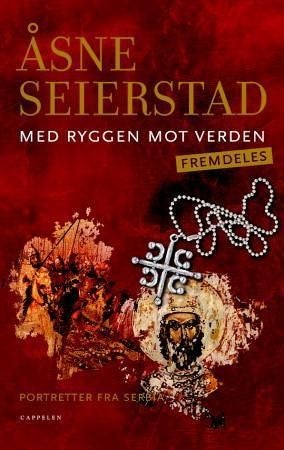 Med ryggen mot verden - fremdeles - portretter fra Serbia