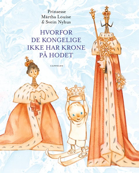 Hvorfor de kongelige ikke har krone på hodet - et eventyr