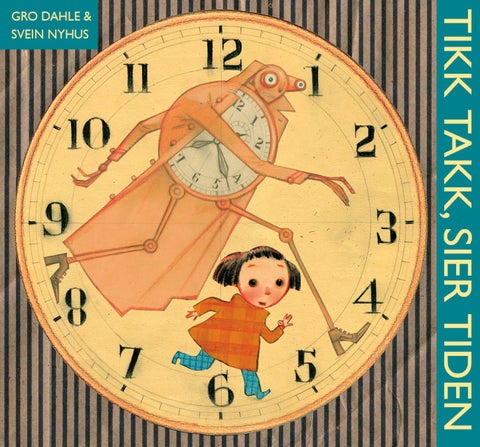 Tikk takk, sier Tiden