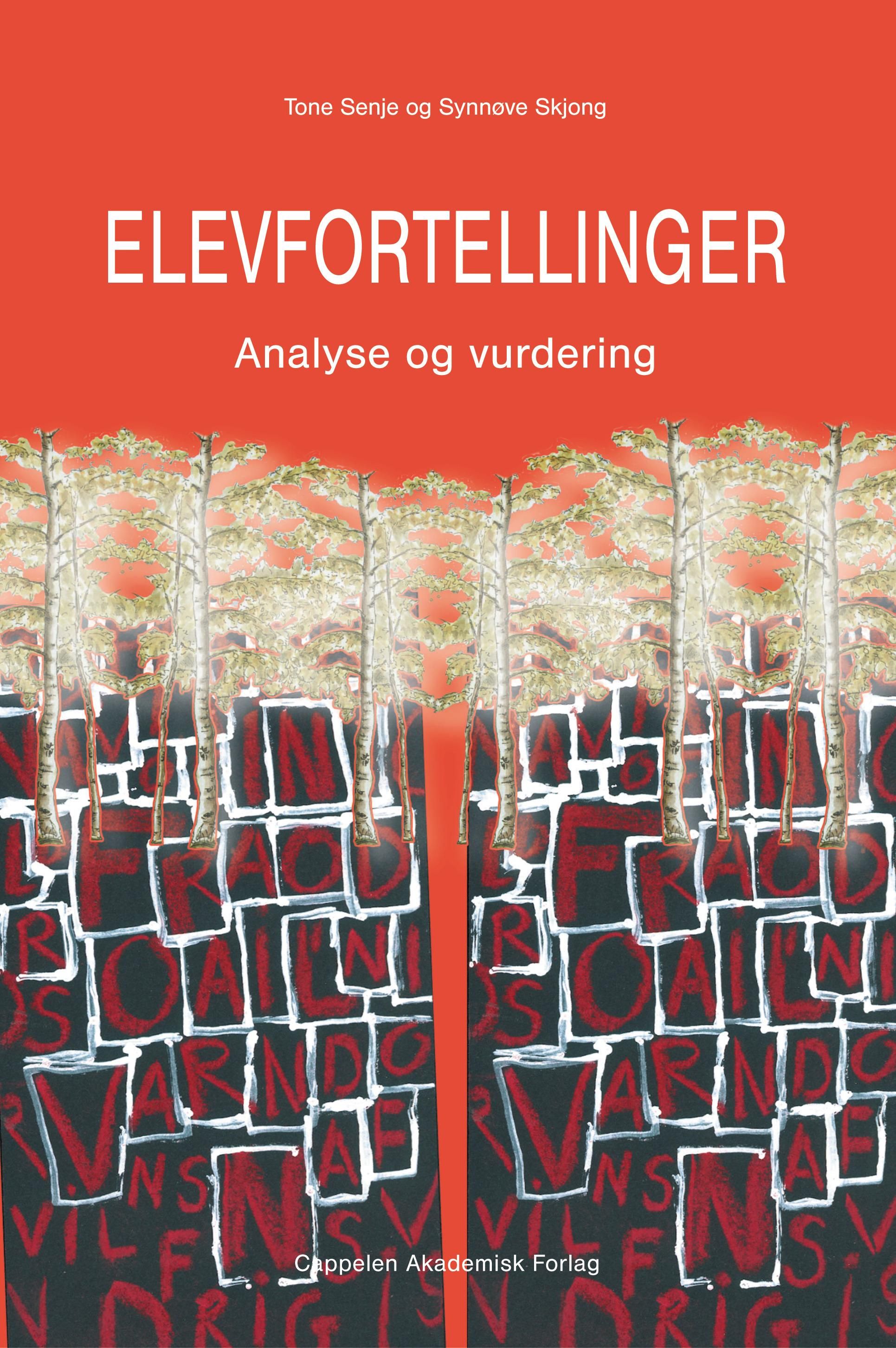 Elevfortellinger - analyse og vurdering