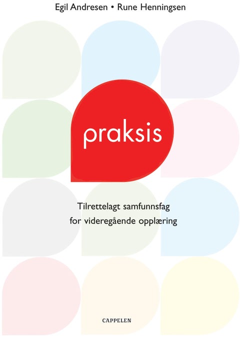 Praksis - tilrettelagt samfunnsfag for vg 1 og vg 2