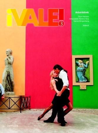 ¡Vale! 3 - arbeidsbok