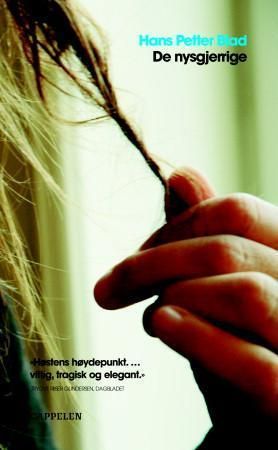 De nysgjerrige - roman