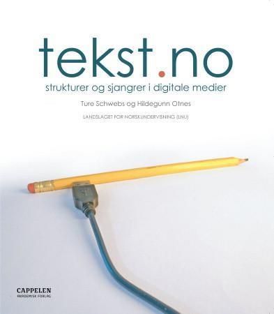 Tekst.no - strukturer og sjangrer i digitale medier