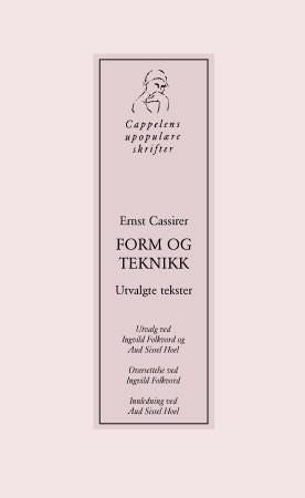 Form og teknikk - utvalgte tekster