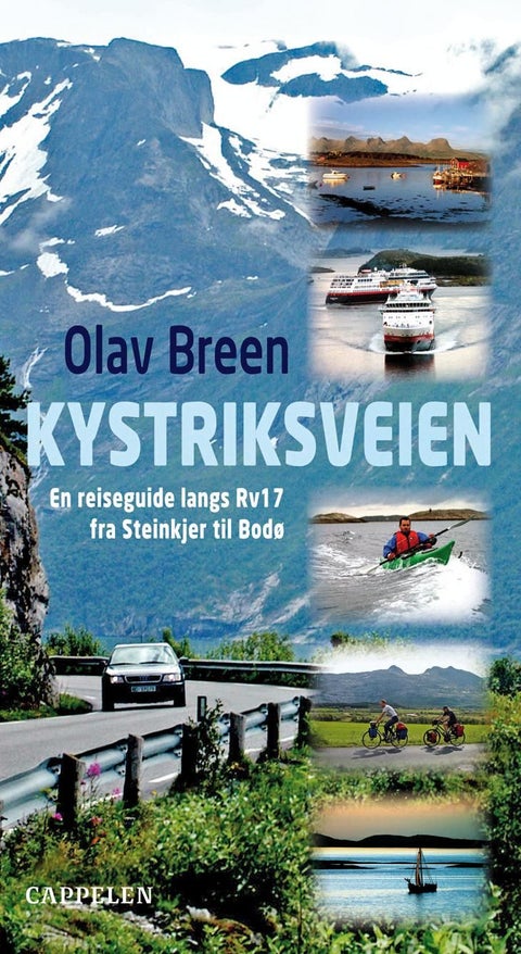 Kystriksveien - en reiseguide langs Rv17 fra Steinkjer til Bodø