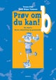 Prøv om du kan! b