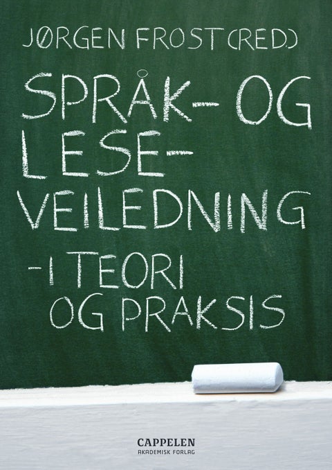 Språk- og leseveiledning - i teori og praksis